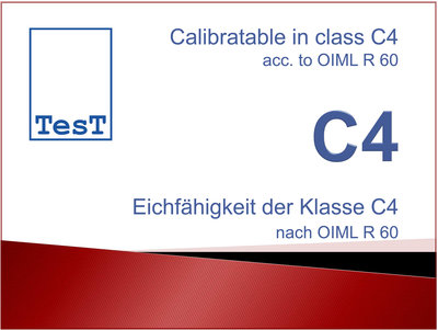 Option: Calibratable version in class C4 acc. to OIML R 60